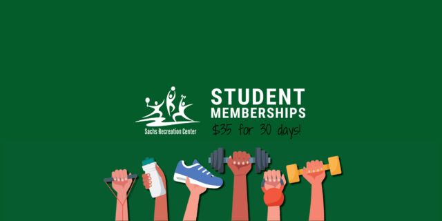 Sachs Recreation Center Holiday Student Memberships